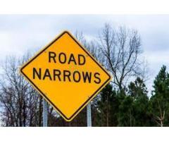 NARROW ROAD Road Traffic Sign by hiphen solutions